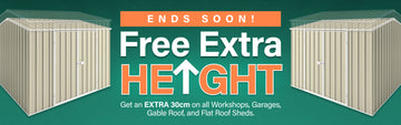 GardenShed Collection Banner Free Extra Height Sitewide Sale Ends Soon