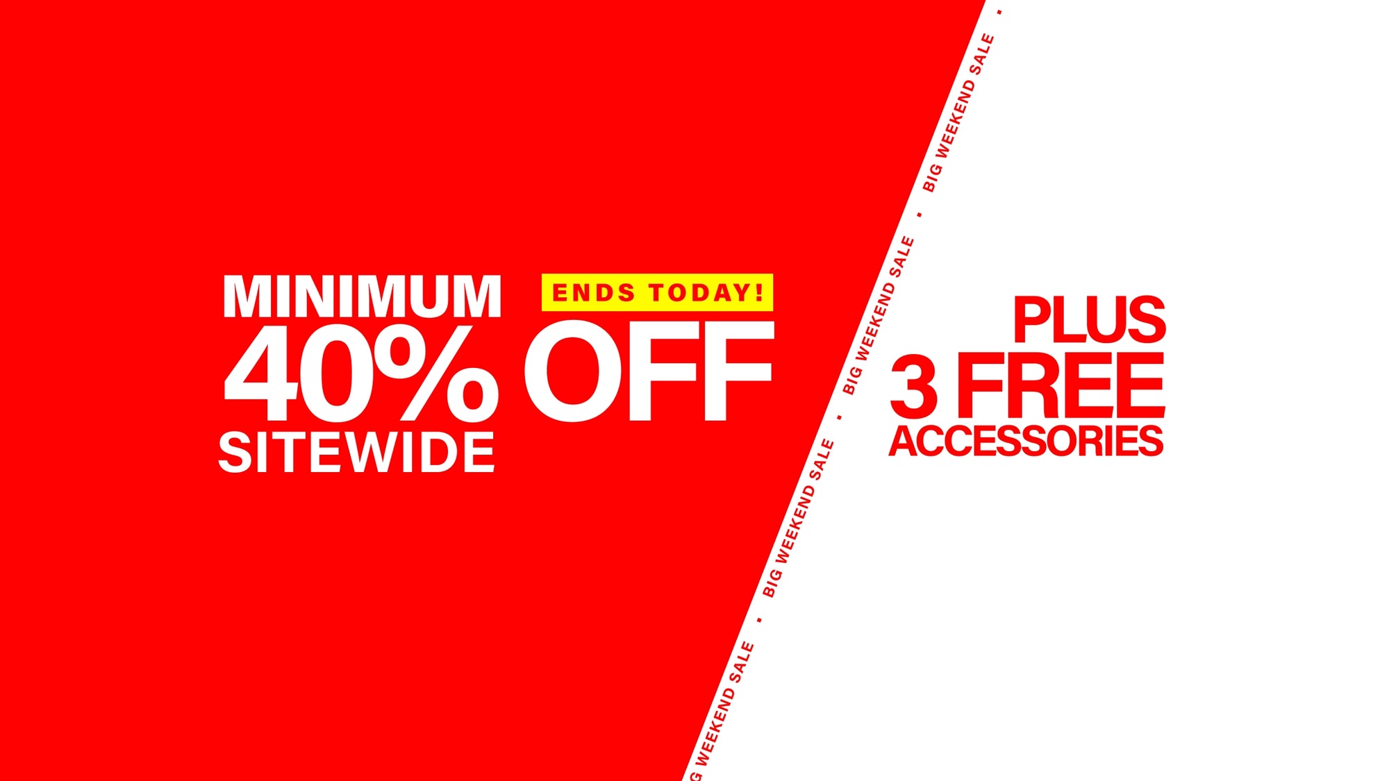 GardenShed Desktop Banner Minimum 40% Off + 3 Free Accessories Big Weekend Sale Ends Today