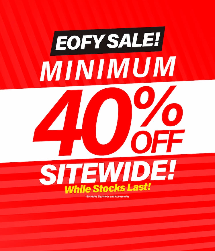 GardenShed Desktop Banner Minimum 40% Off EOFY Sale