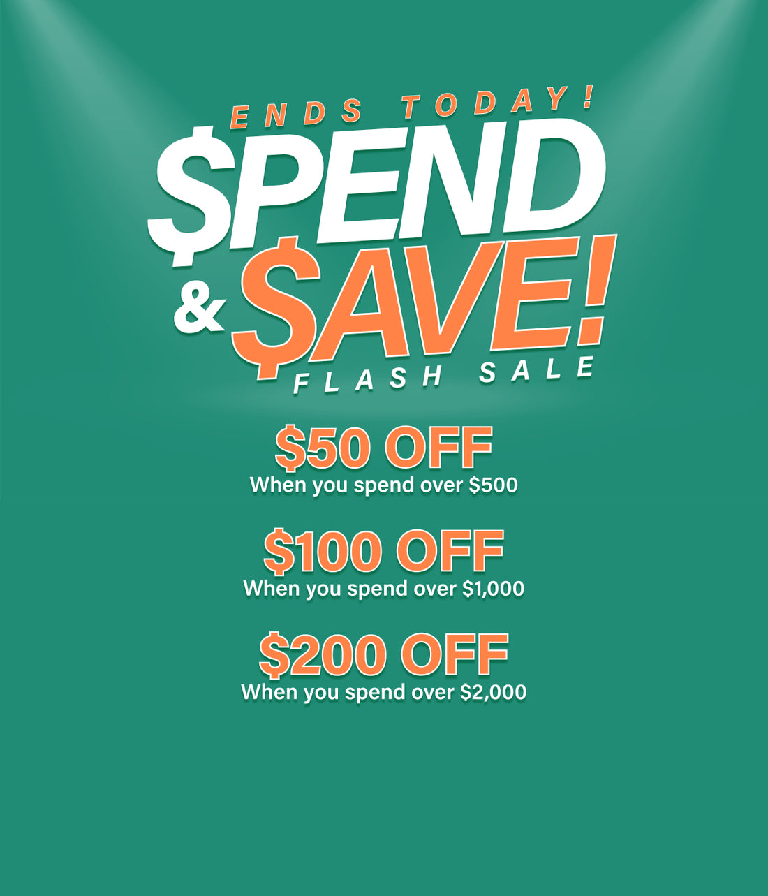 Mobile Banner Spend and Off Flash Sale Ends Today
