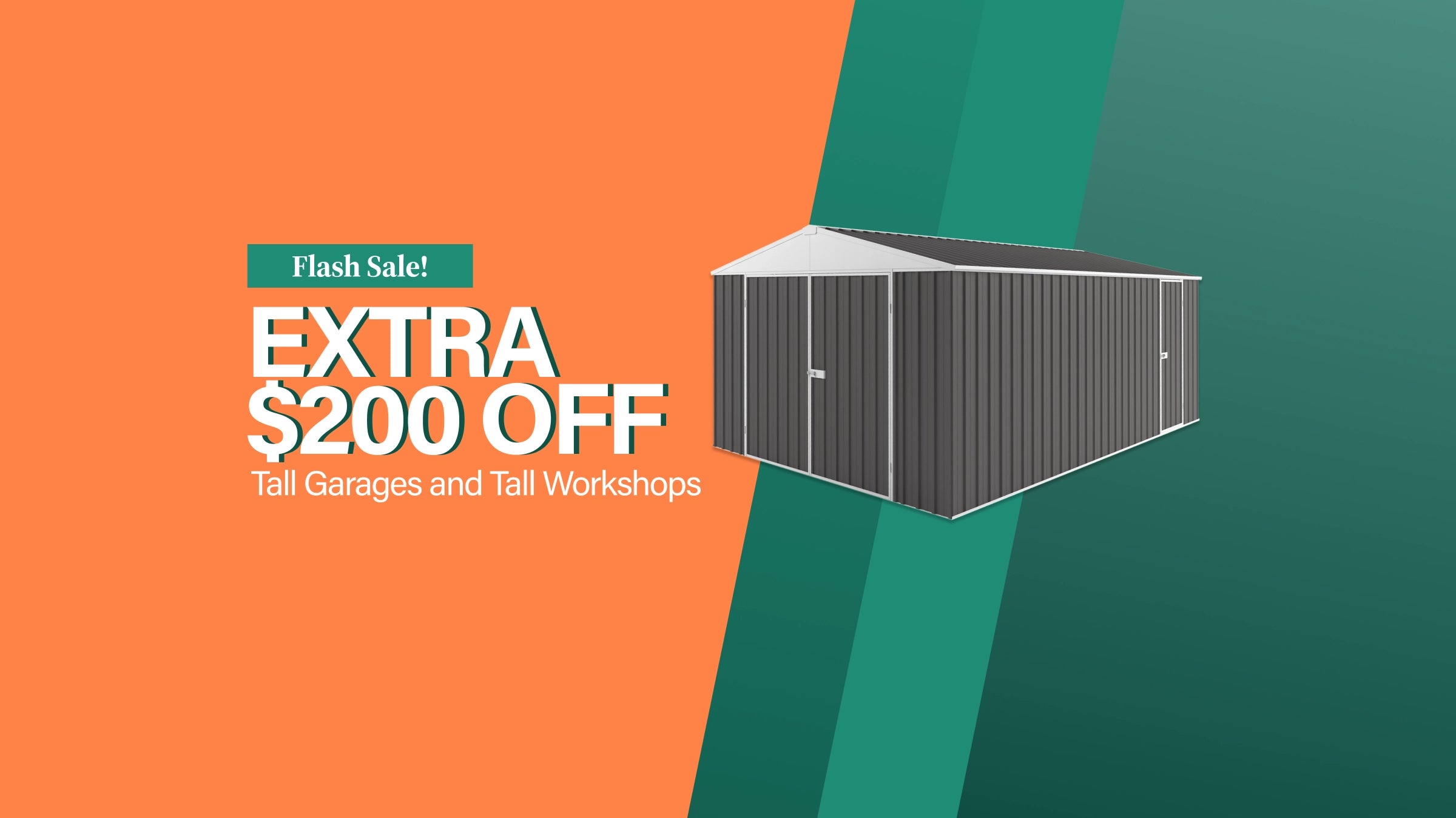 Desktop Banner TAF $200 Tall Workshops & Garages Flash Sale