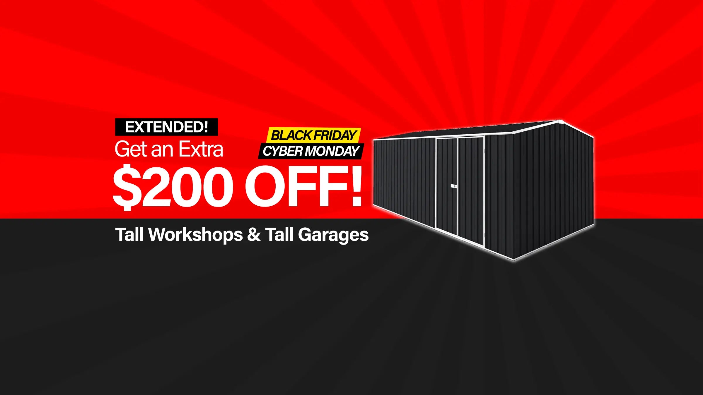 Desktop Banner TAF $200 Tall Workshops & Garages Flash Sale Extended