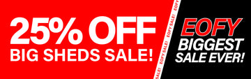 Bigshed Collection Banner 25% Off EOFY Sale