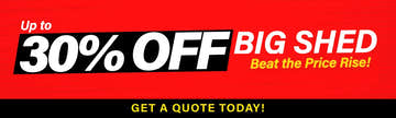 Bigshed Collection Banner 30% Off
