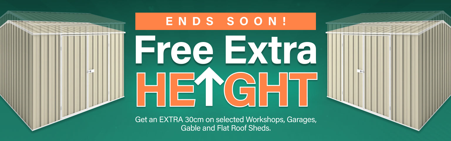 GardenShed Collection Banner Free Extra Height Sitewide Sale Ends Today