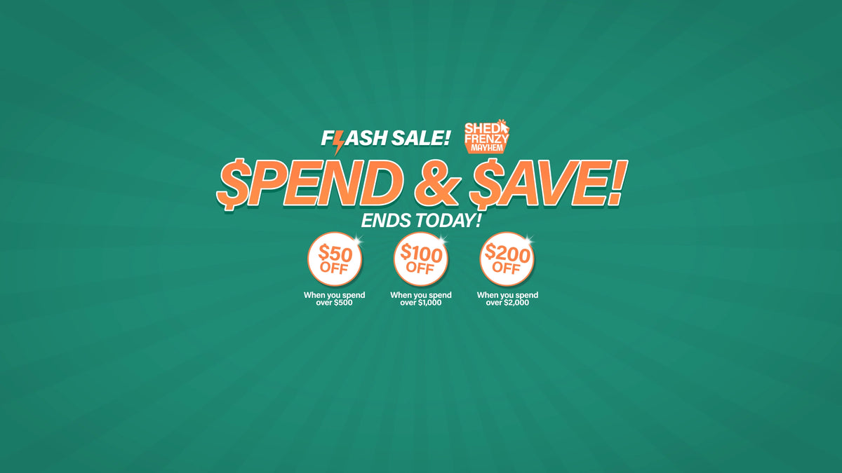 Desktop Banner Spend and Save Shed Frenzy Flash Sale Ends Today