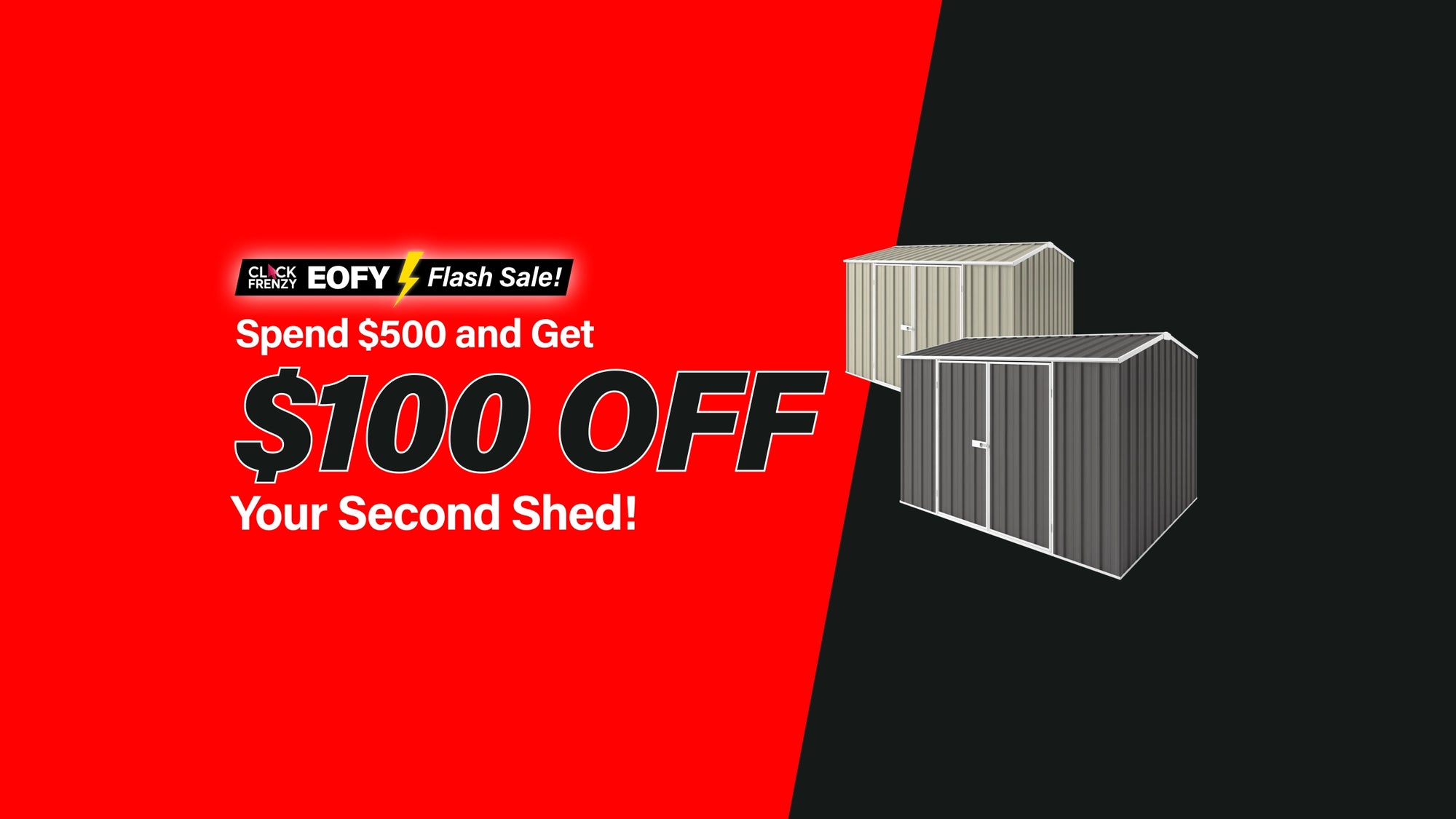 Spend over $500 Get $100 Off Second Shed  Desktop Banner 