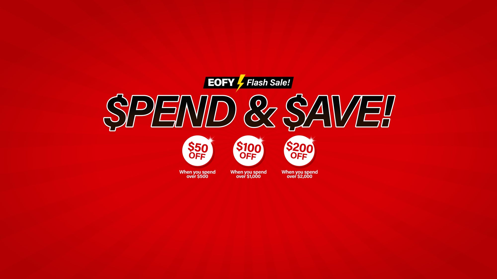 Desktop Banner Spend and Save EOFY Flash Sale