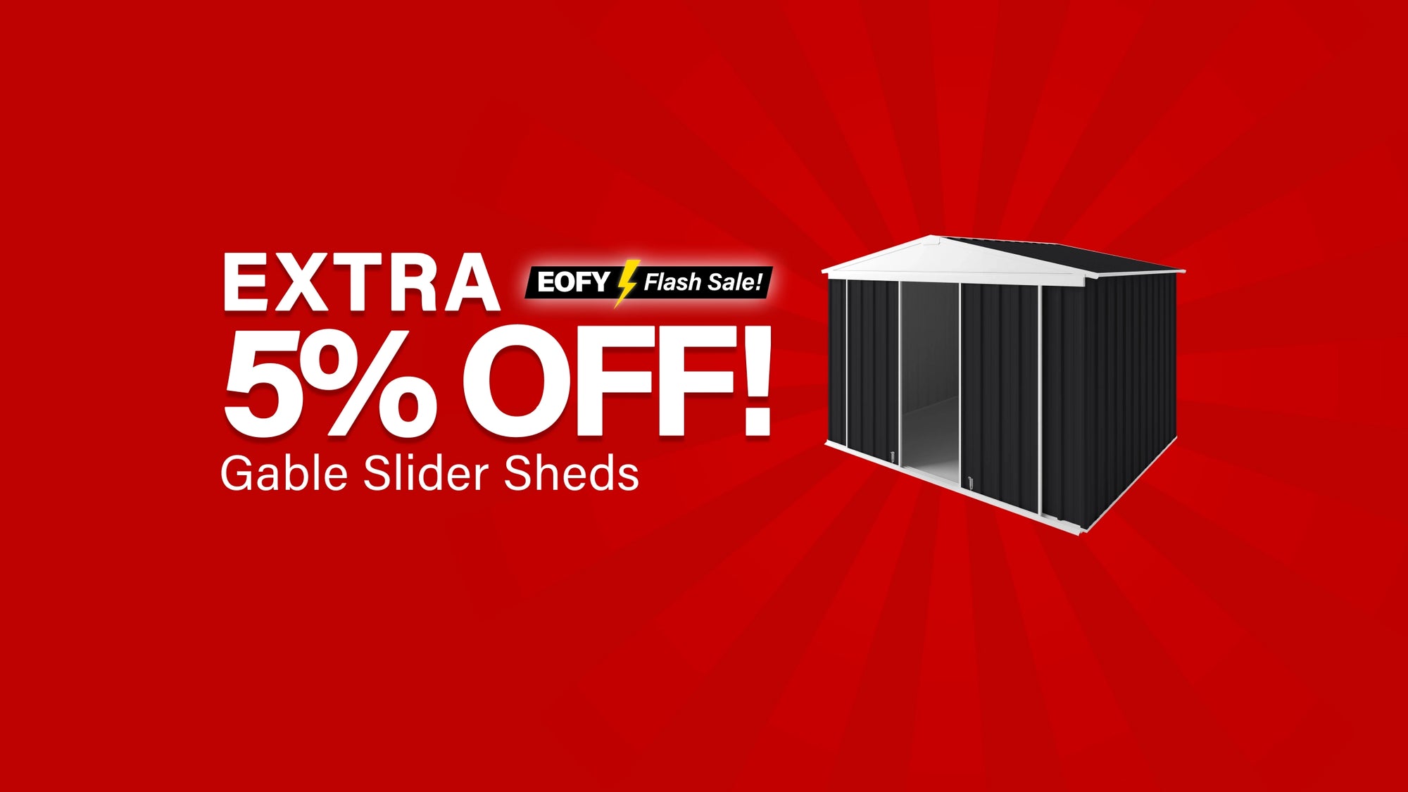 Desktop Banner Gable Slider Sheds EOFY Flash Sale
