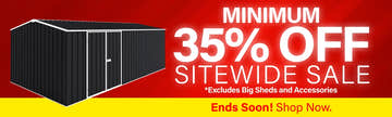 GardenShed Mega Menu Banner Minimum 35% Off Sitewide Sale Ends Soon