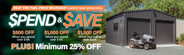 Big Shed Beat the Fuel Price Increase Spend & Save + Minimum 25% Off