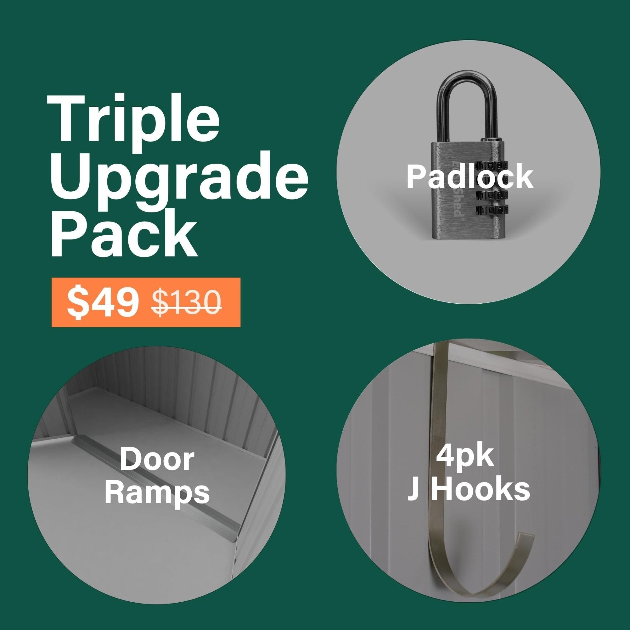 Triple Upgrade: Door Ramp, 4pk J Hook and Padlock - EasyShed